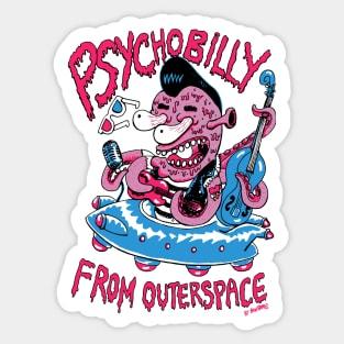 Psychobilly from outerspace Sticker